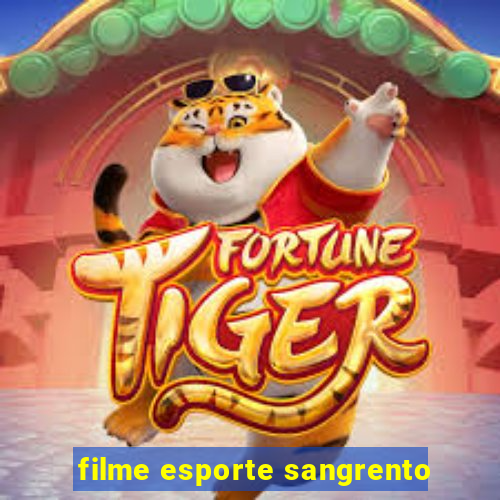 filme esporte sangrento